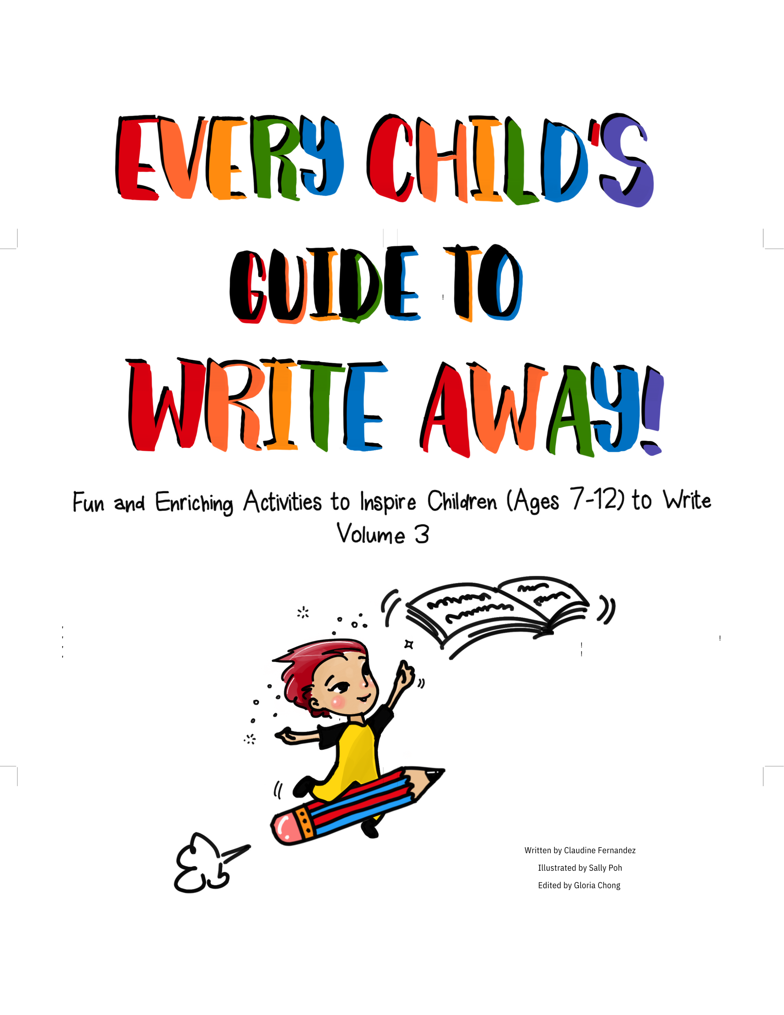 Every Child’s Guide to Write Away! Volume 3