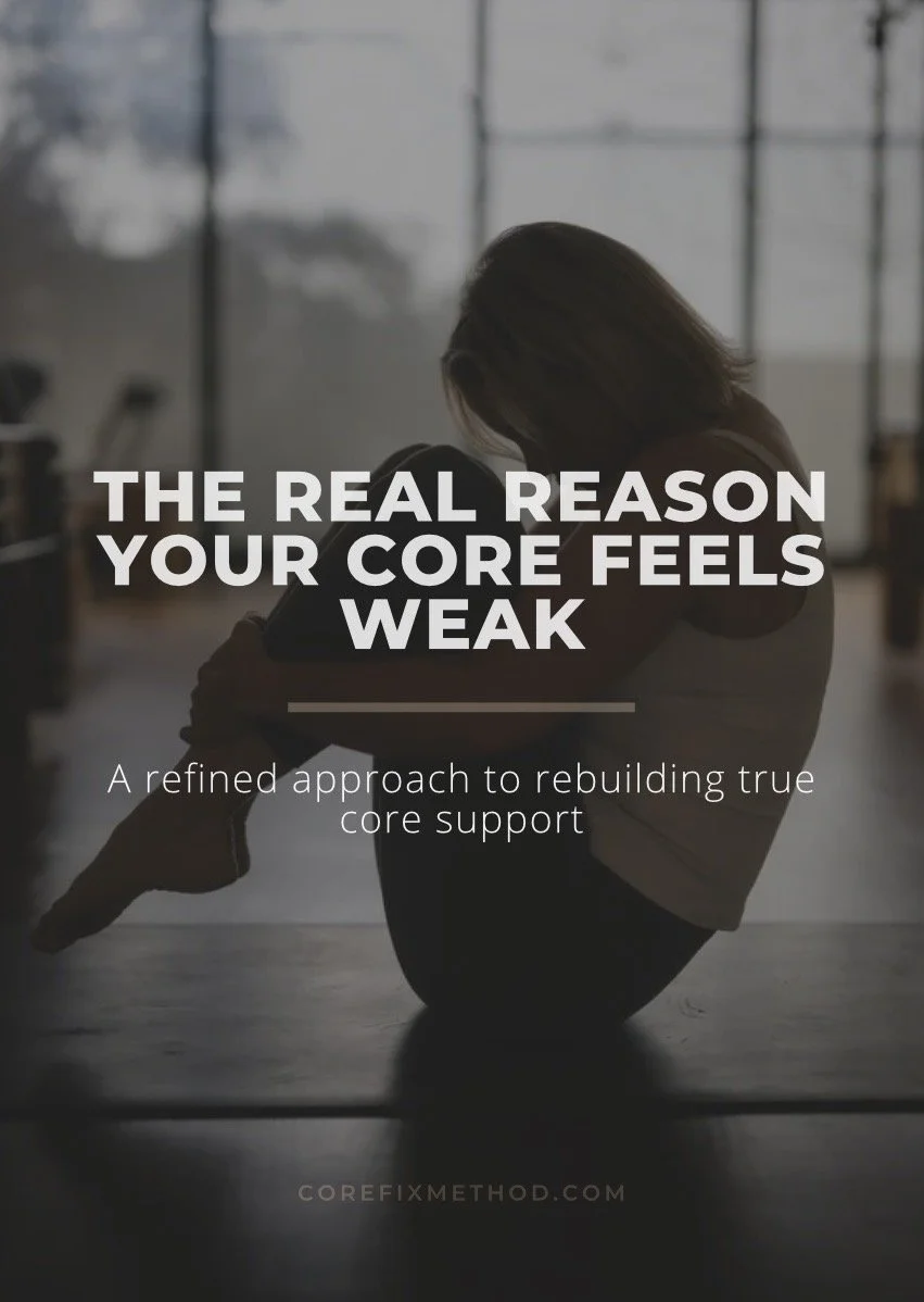 The Real Reason Your Core Feels Weak