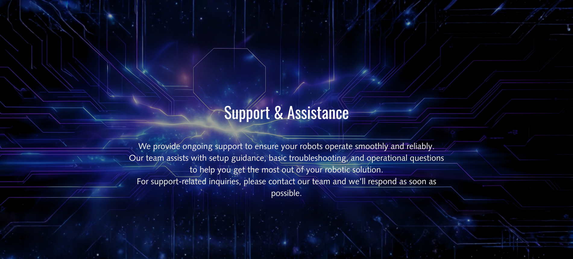 Robotic support and assistance for smooth operation of RevoRoute autonomous robots