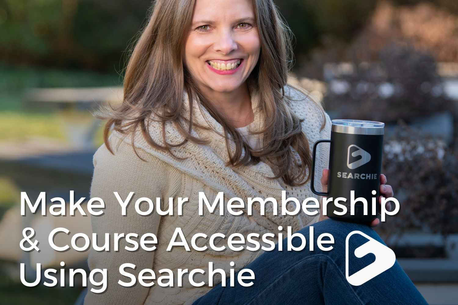 Make Your Course &amp; Membership Accessible Using Searchie