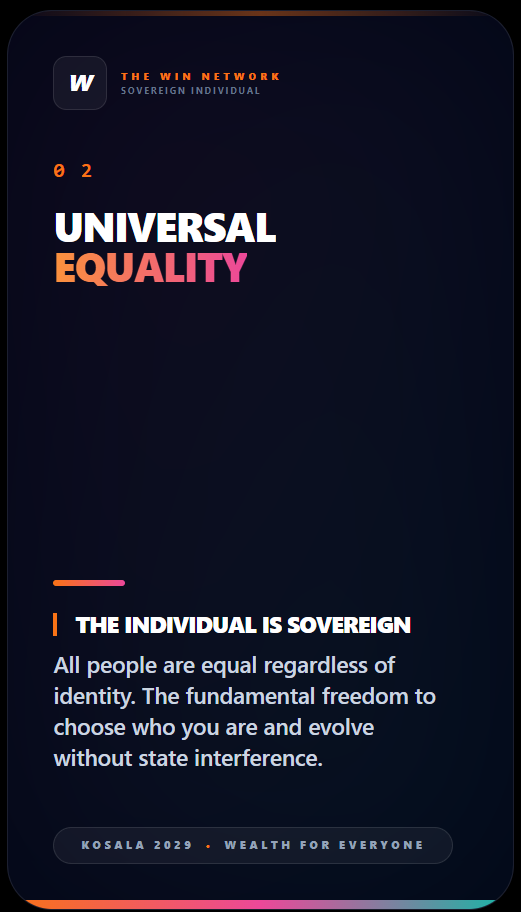 Poster with the text 'Universal Equality' and a message about sovereignty and equality for all people regardless of identity.