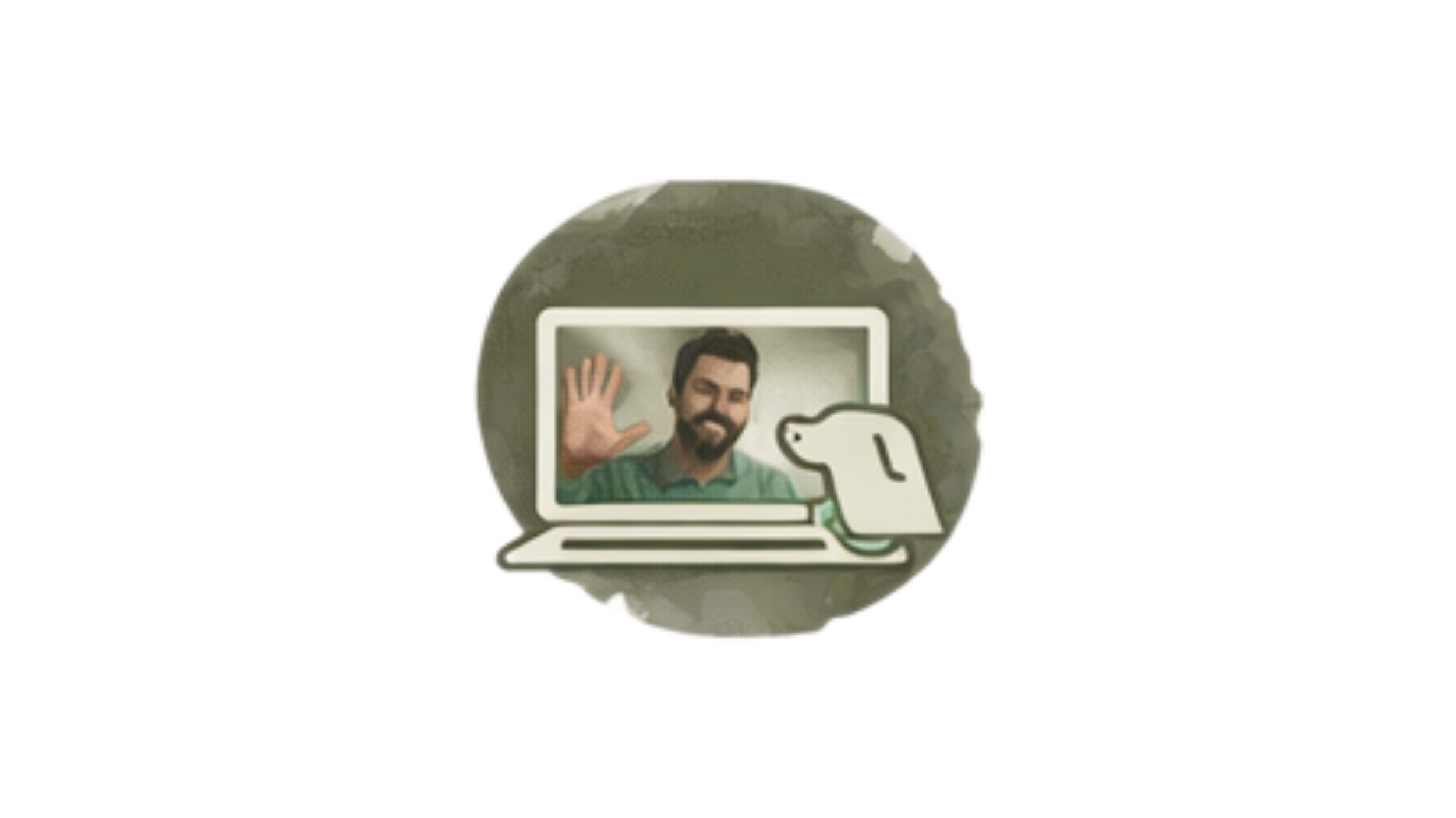 Illustration of a laptop with a man waving and smiling on the screen, a dog reaching up to the screen, set against a dark green background.