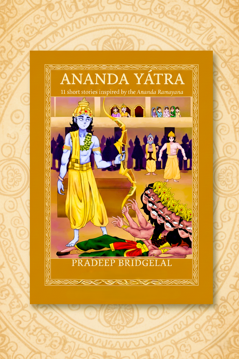 Ananda Yatra (Book1): 11 Short tales inspired by the Ananda Ramayan (Paperback Edition)