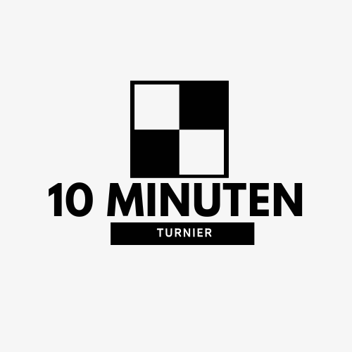 10 Minuten-Turnier