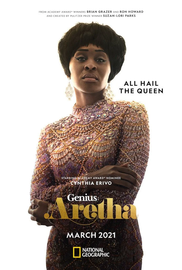 Poster featuring Cynthia Erivo as Aretha Franklin in a sequined and beaded dress with earrings. Text highlights the movie title "Genius: Aretha," the release date March 2021, and the National Geographic logo.