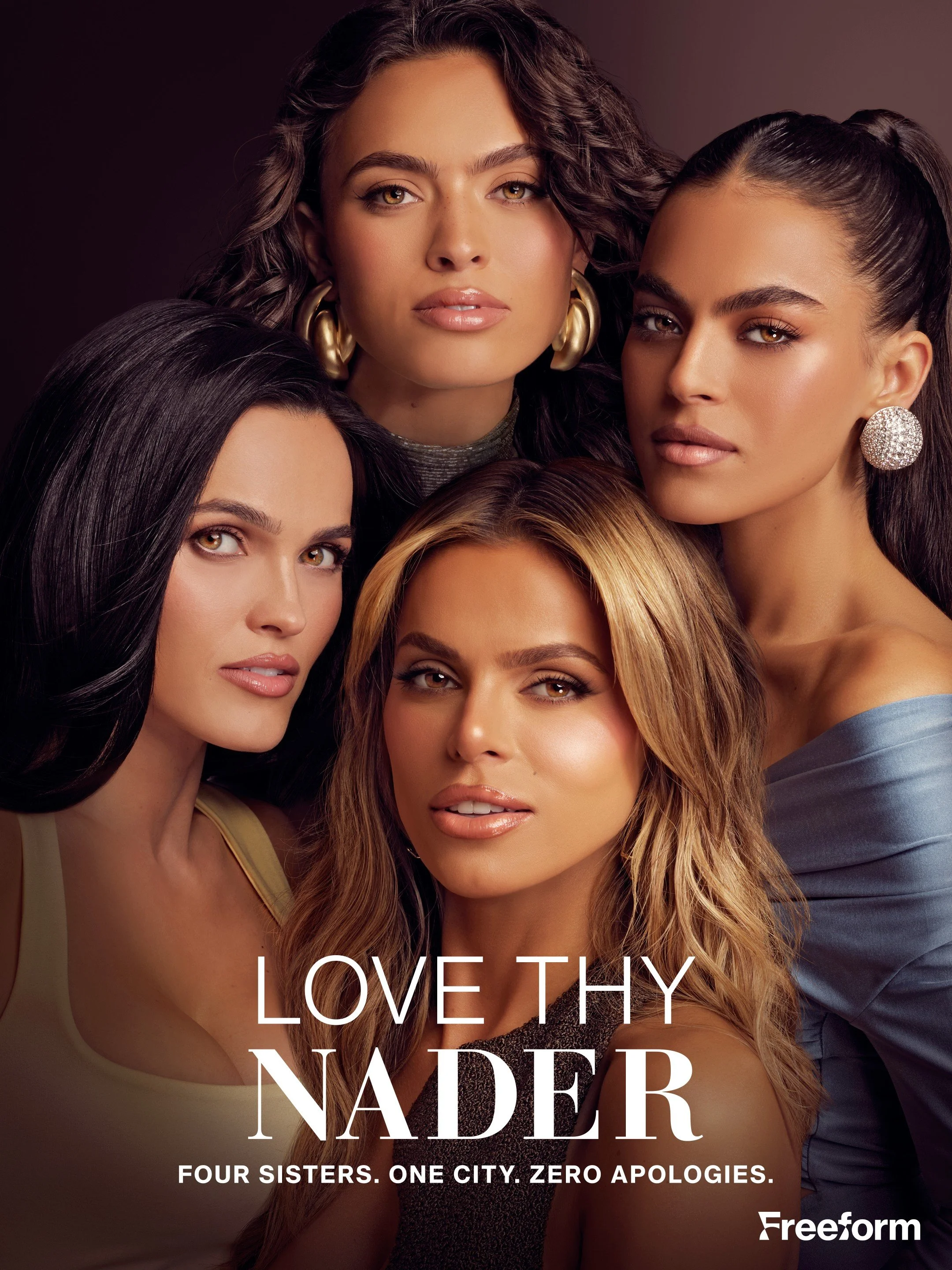 Promotional poster featuring four diverse women with glamorous makeup and hairstyles, wearing elegant outfits and jewelry, with the text "Love Thy Nader. Four sisters. One city. Zero apologies."