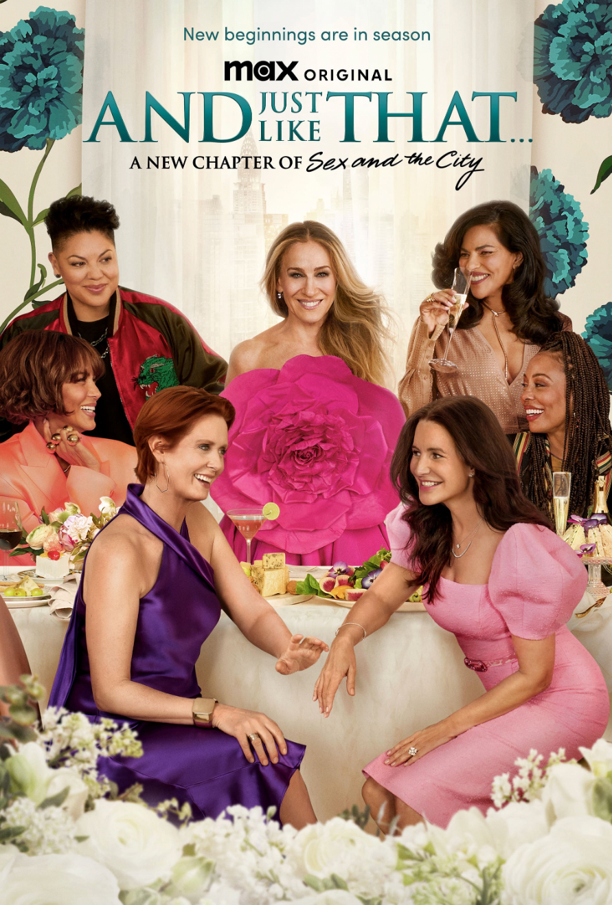 Poster for 'And Just Like That...' featuring six women at a table with flowers and drinks, celebrating with smiling, dressed in colorful outfits, with a city skyline background.