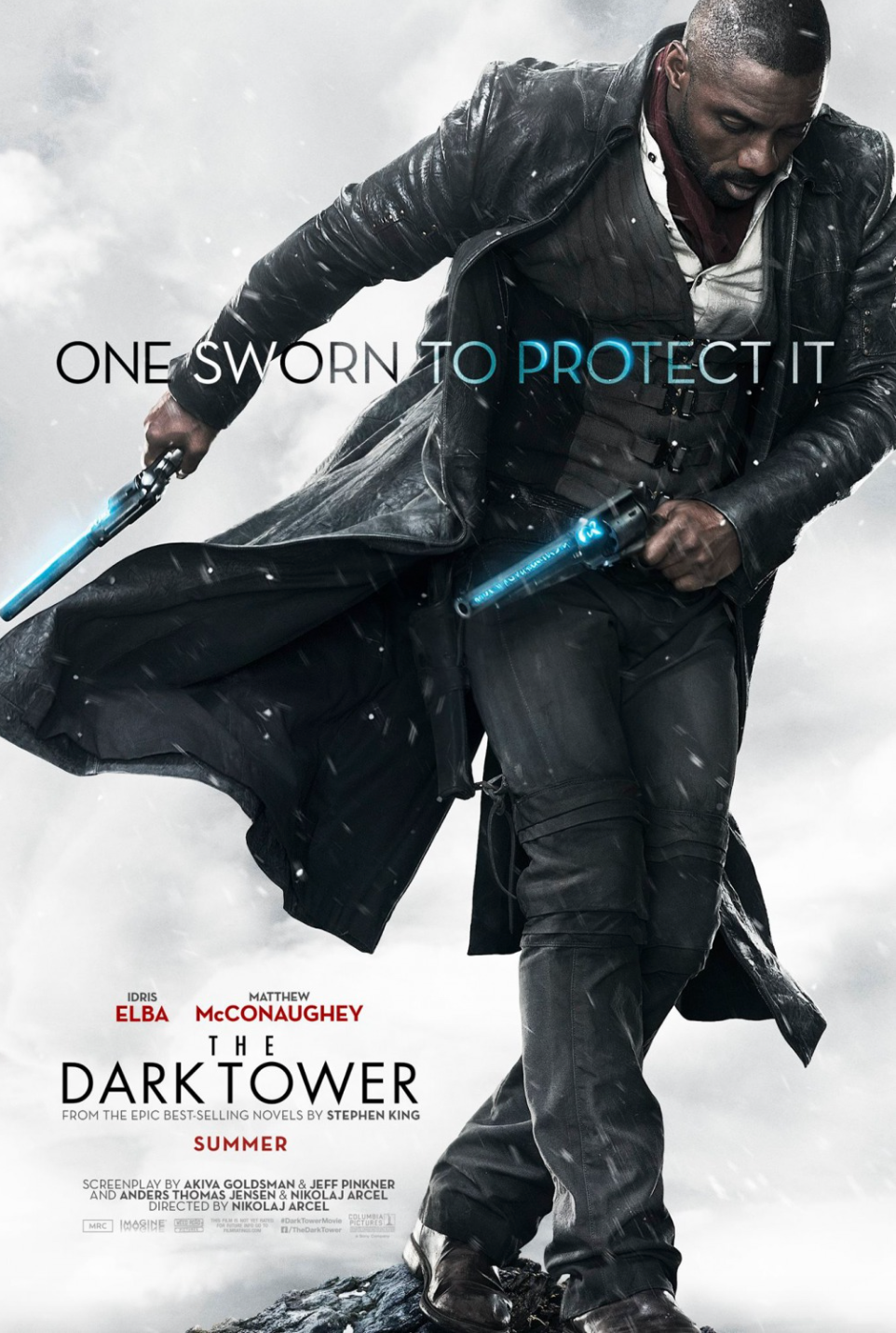 Poster for the movie 'The Dark Tower' featuring a man in a leather coat holding two glowing guns, with the tagline 'One sworn to protect it.'