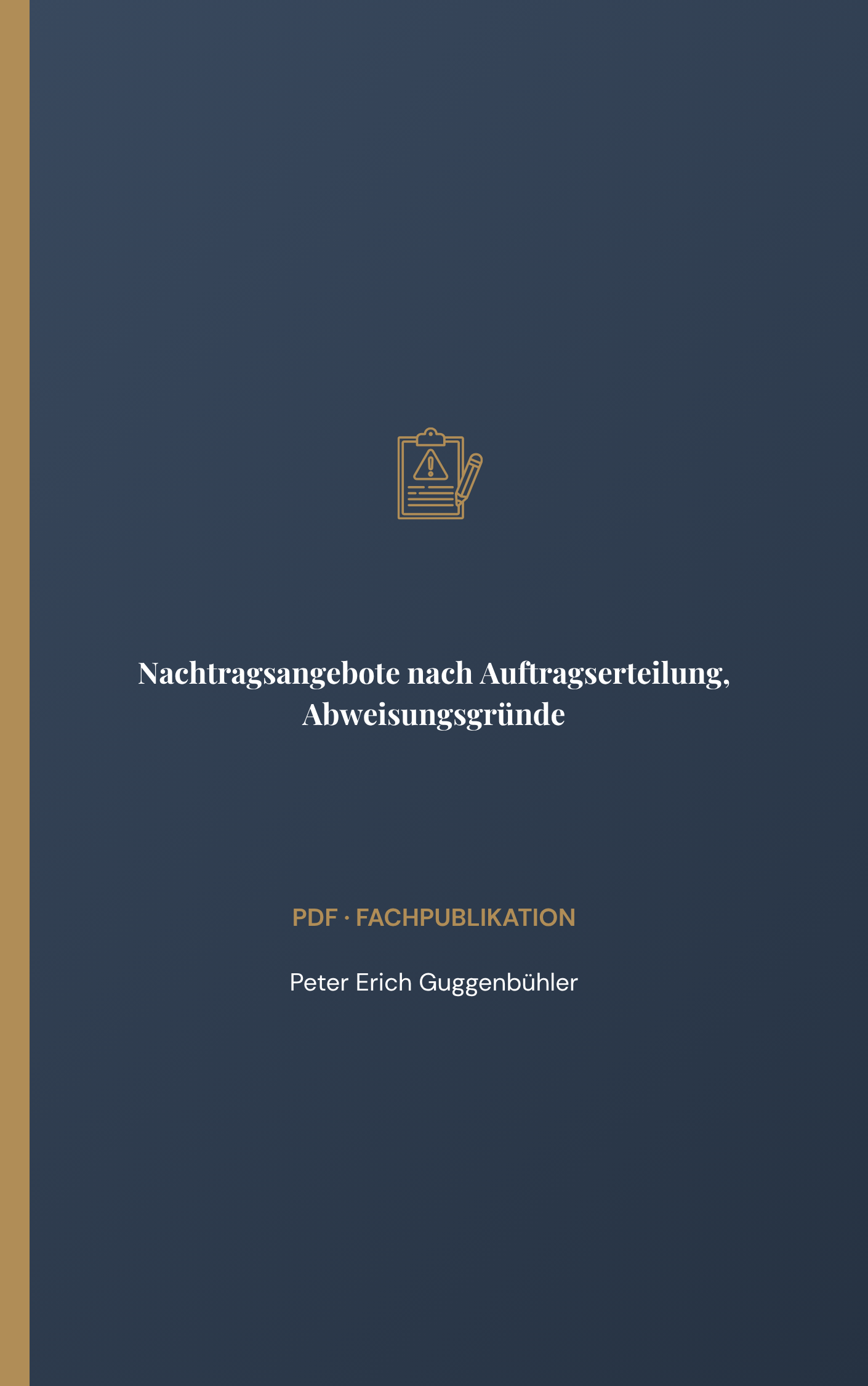 Nachtragsangebote nach Auftragserteilung, Abweisungsgründe