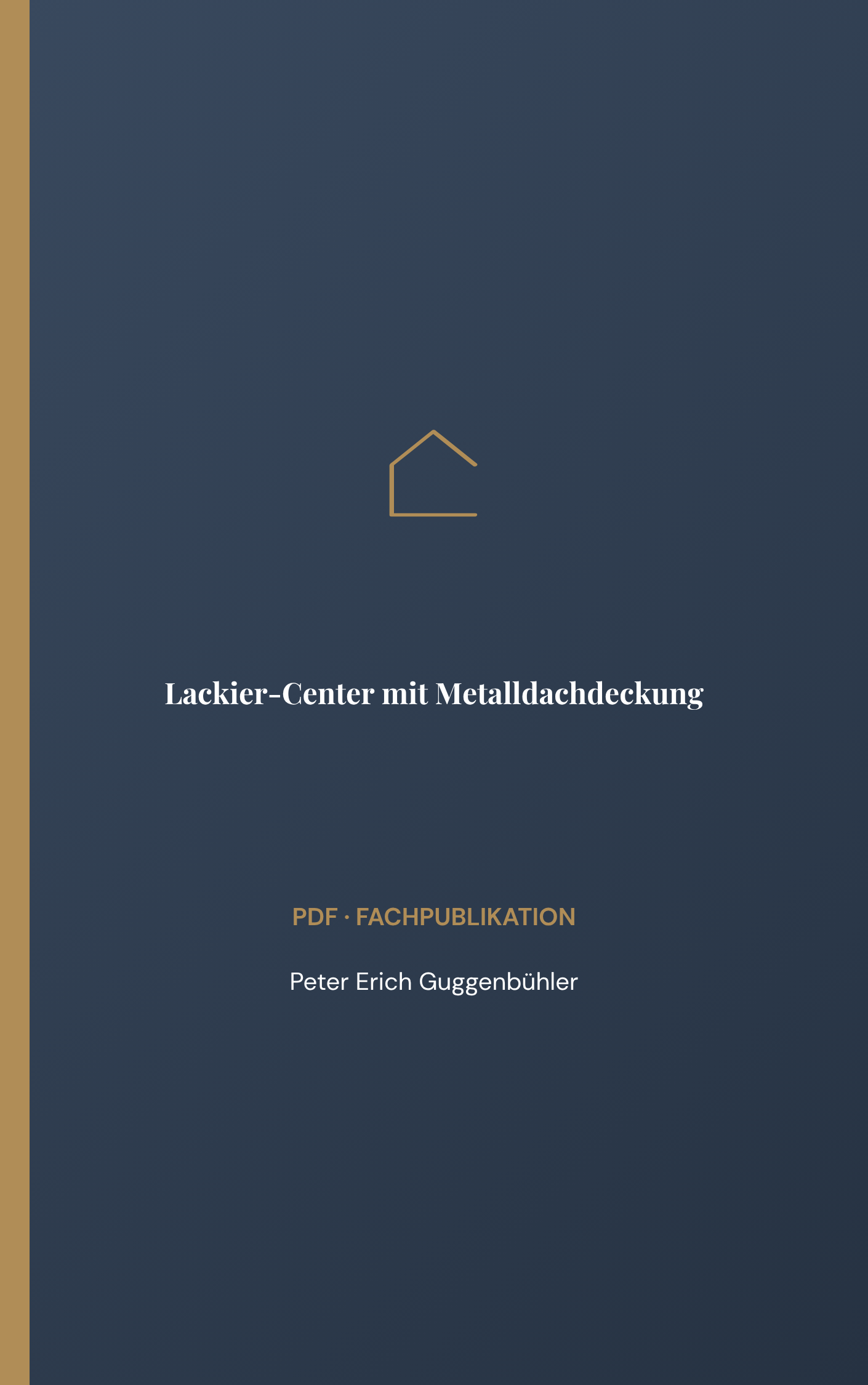 Lackier-Center mit Metalldachdeckung