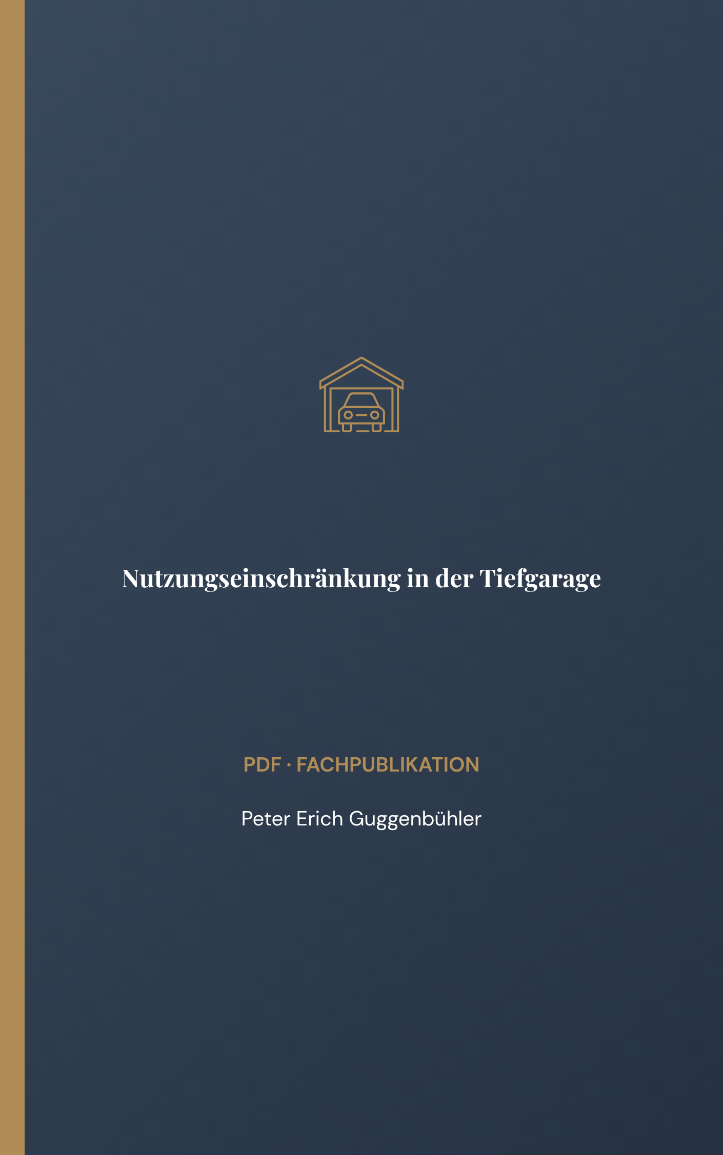 Nutzungseinschränkung in der Tiefgarage