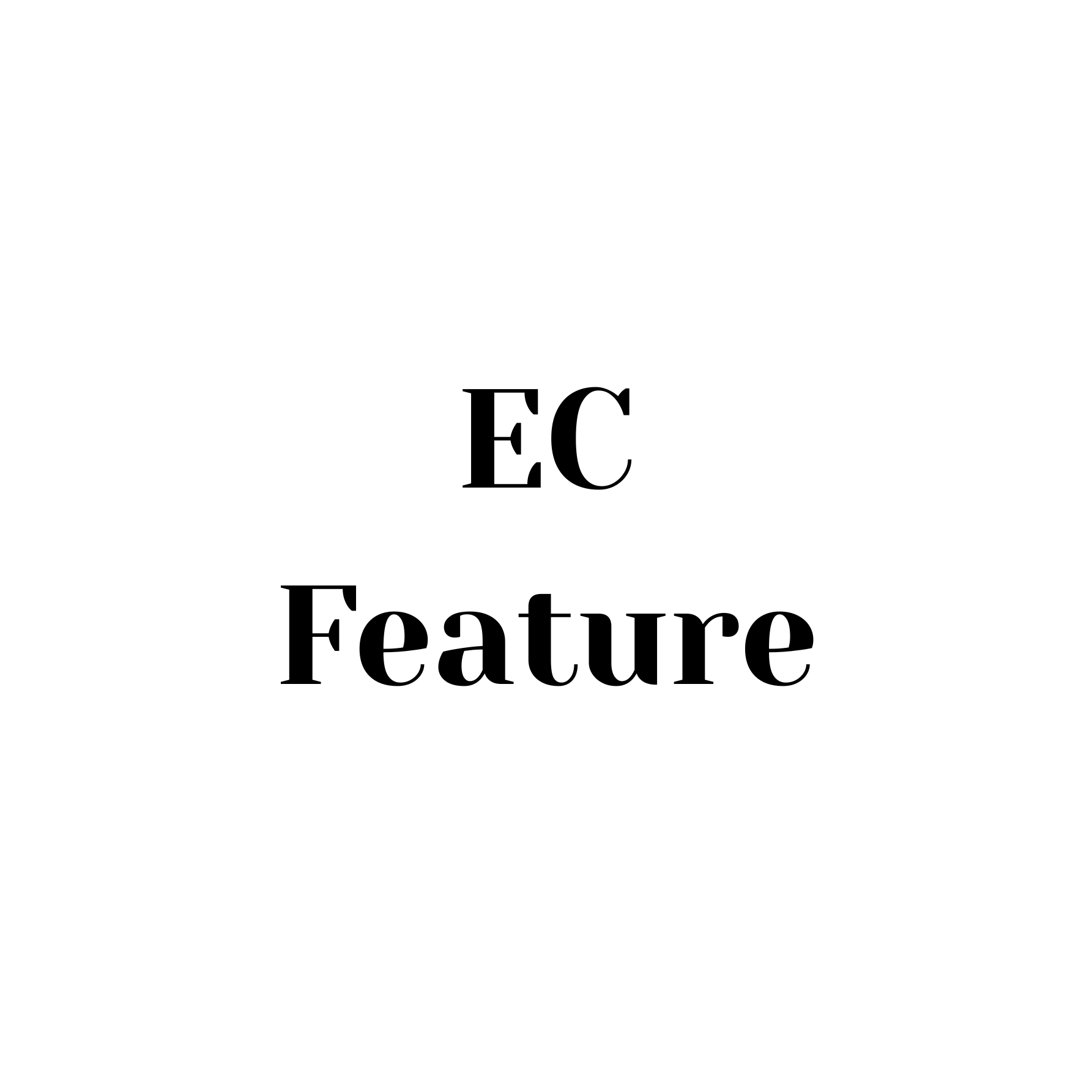 EC FEATURE