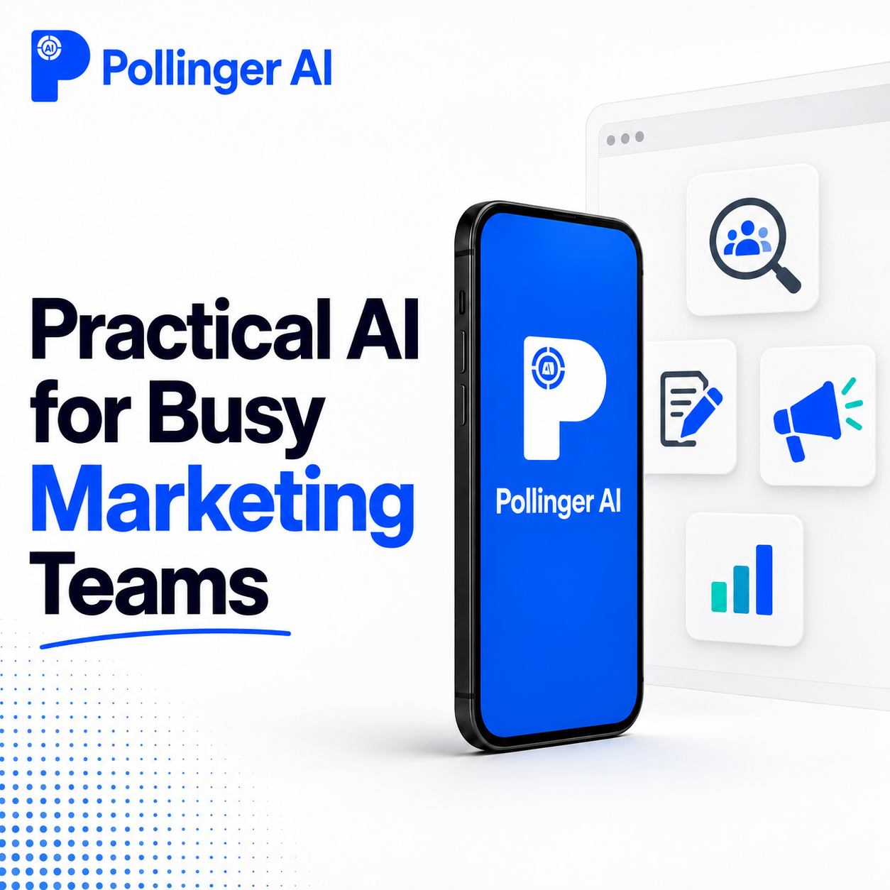 Practical AI for busy marketing teams