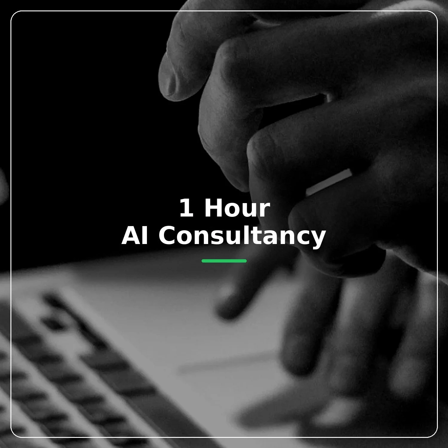 AI consultancy (1 hour)