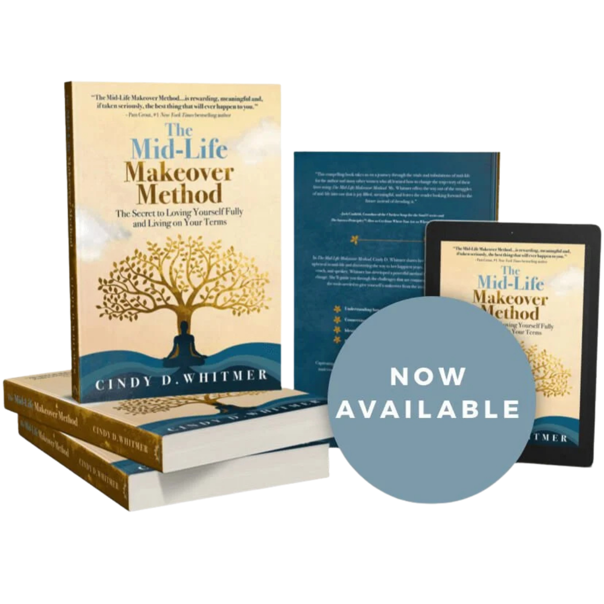 Book titled 'The Mid-Life Makeover Method' by Cindy D. Whitmer displayed with a tablet and promotional sign reading 'NOW AVAILABLE'.