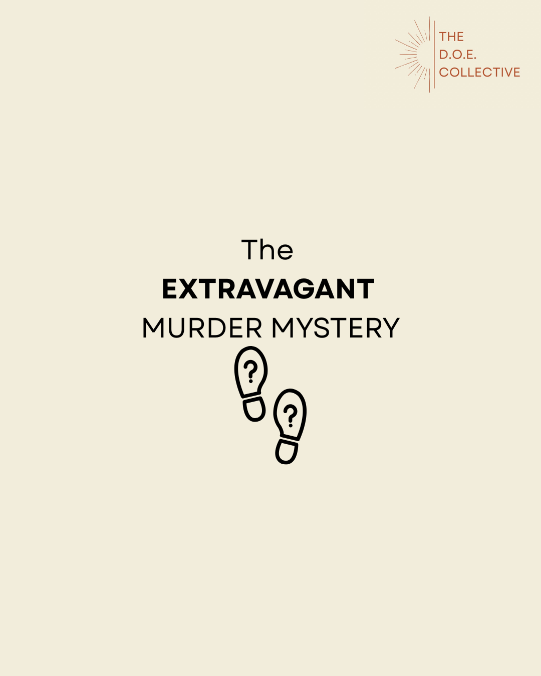 The Extravagant Murder Mystery