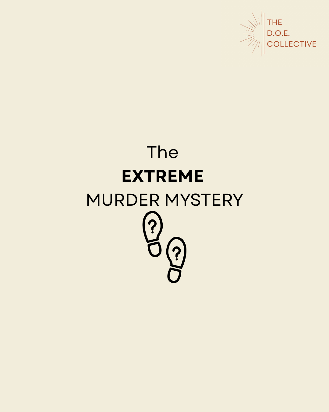 The Extreme Murder Mystery