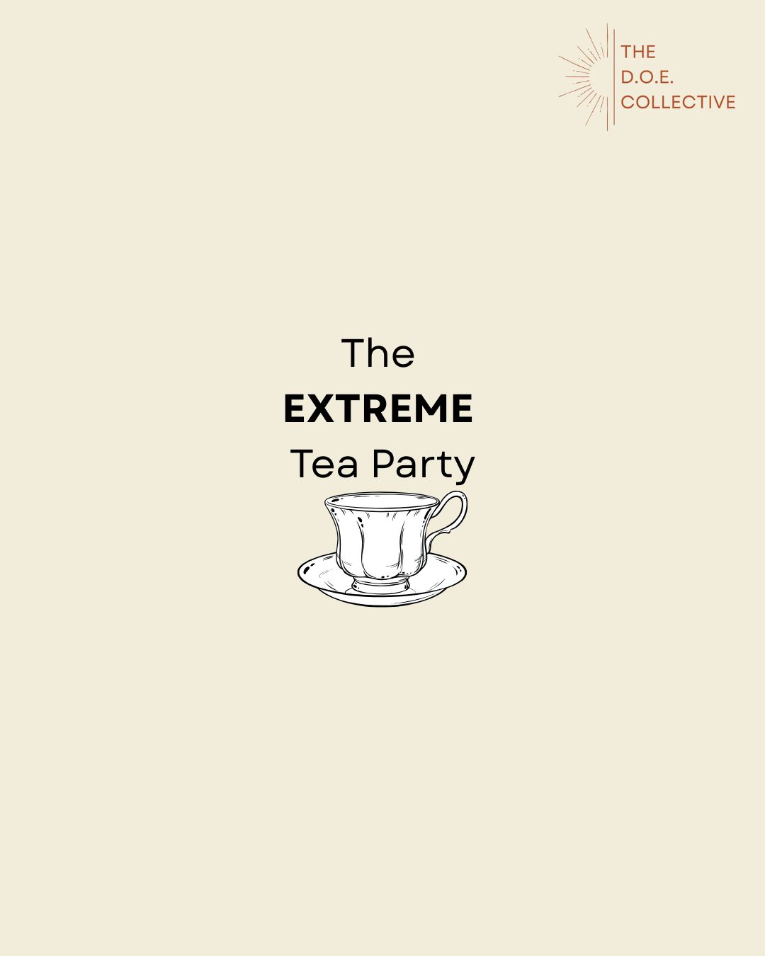 The Extreme Tea Party