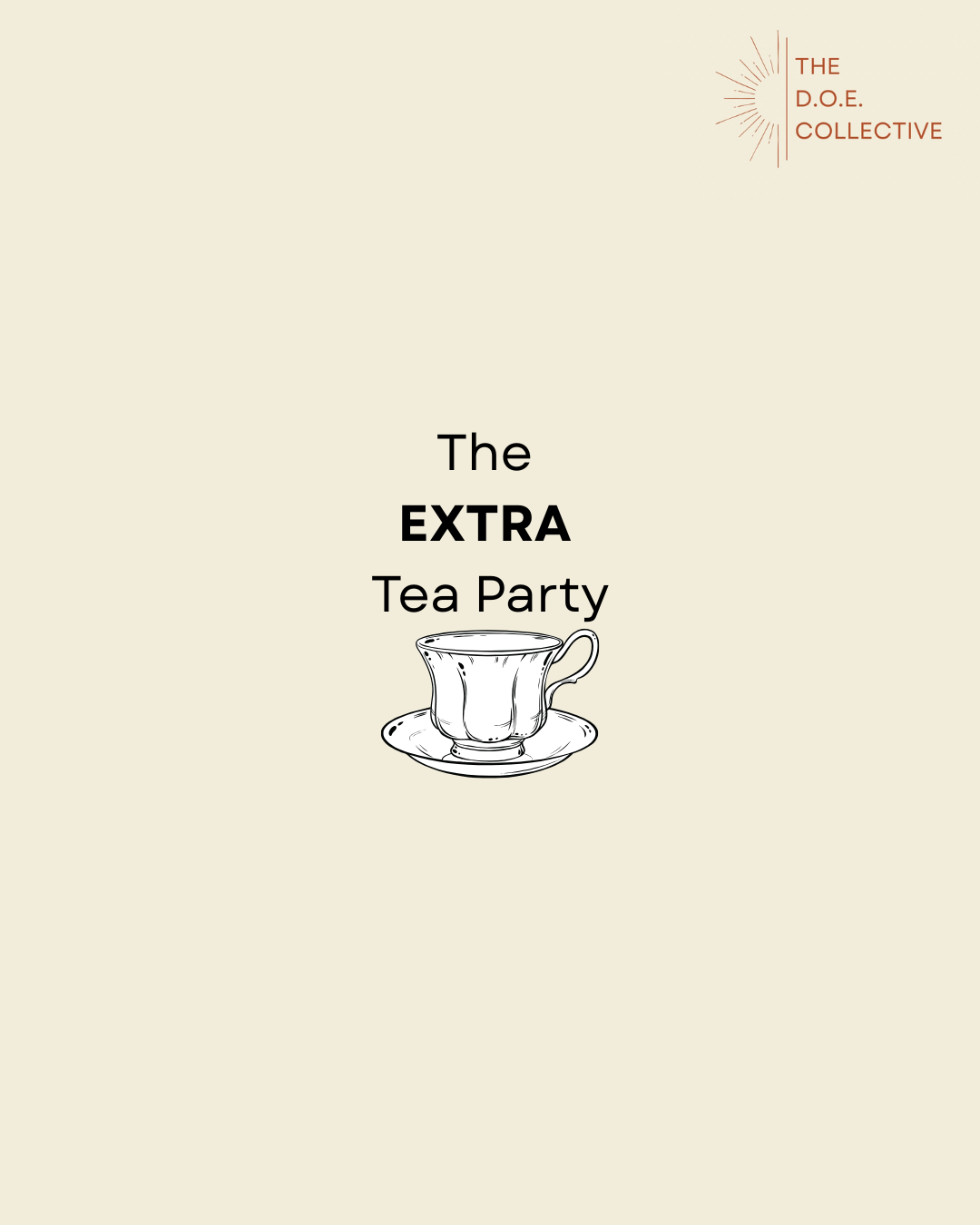 The Extra Tea Party