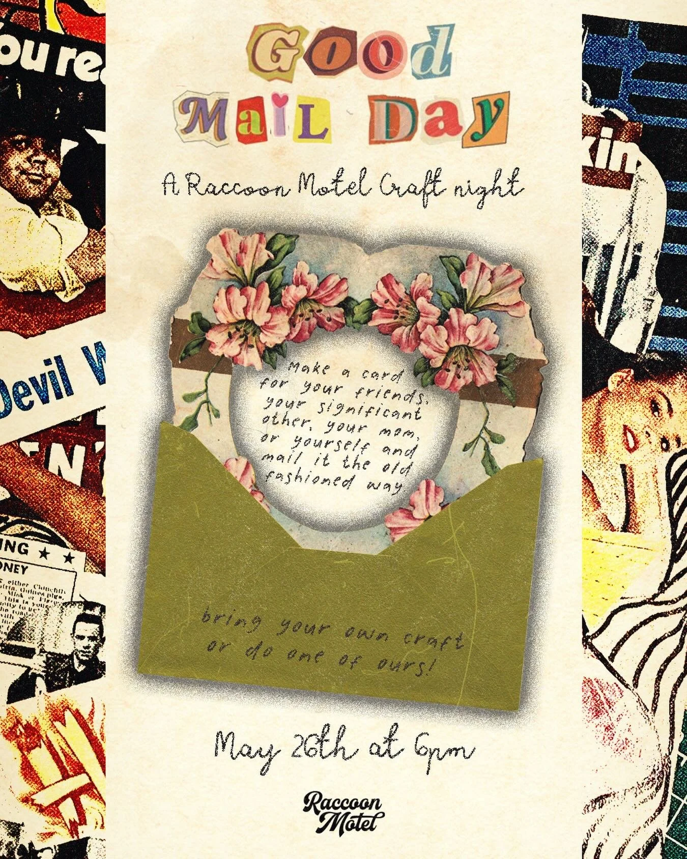 NEXT TUESDAY: GOOD MAIL IS ON THE WAY, come collage some postcards out of some cool paper we&rsquo;ve collected-1st stamps on us!!! 

all crafts welcome, let&rsquo;s create! :)