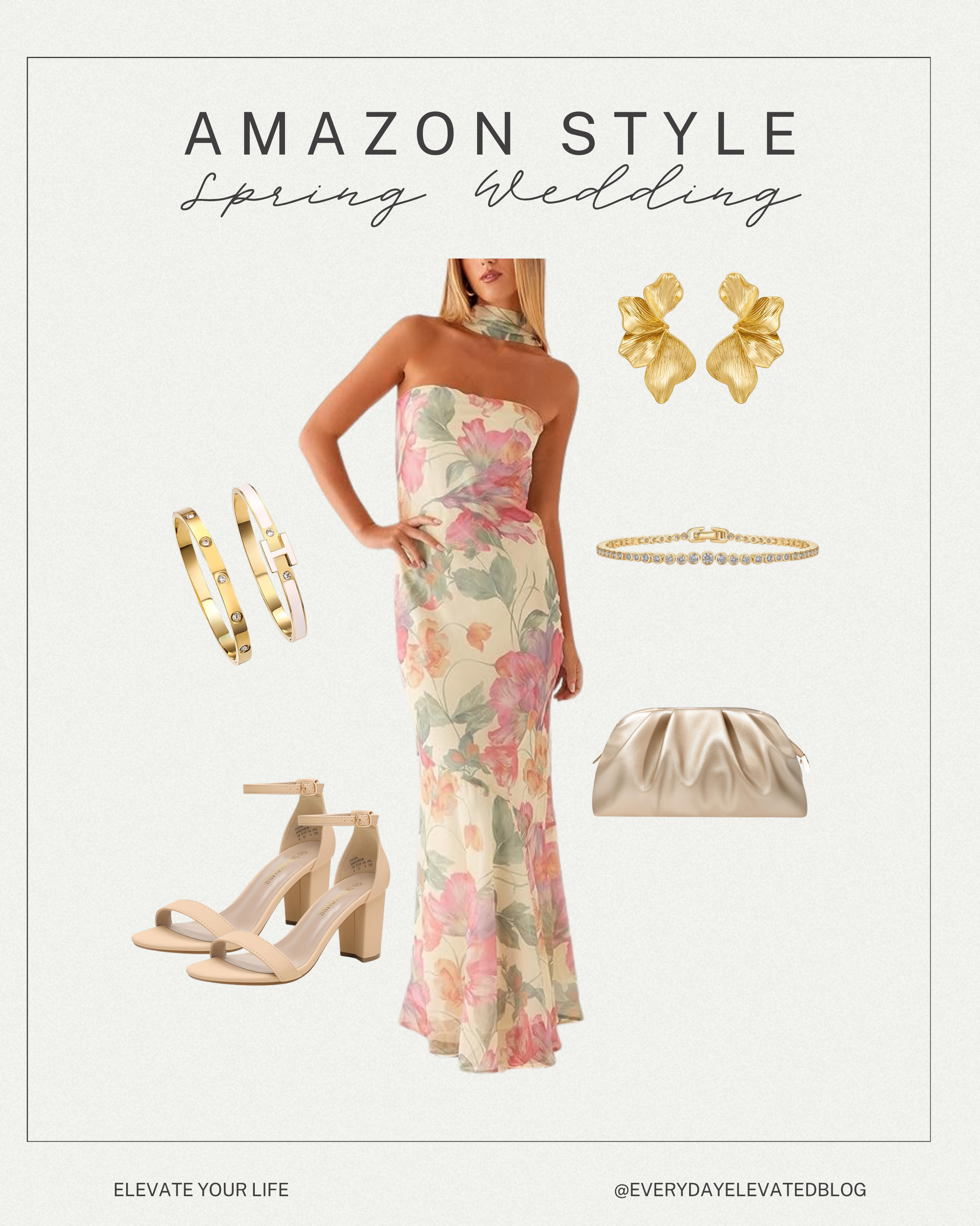 Spring wedding guest outfit with a strapless floral maxi dress, nude block heels, gold statement earrings, bangles, bracelet, and a neutral clutch