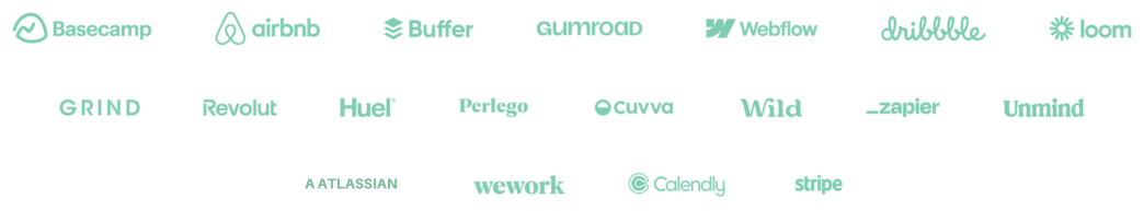 Collection of logos of various online tools and platforms, including Basecamp, Airbnb, Buffer, Gumroad, Webflow, Dribbble, Loom, Grind, Revolut, Huel, Perlego, Cuvva, Wild, _zapier, Unmind, ATLASSIAN, wework, Calendly, and Stripe.