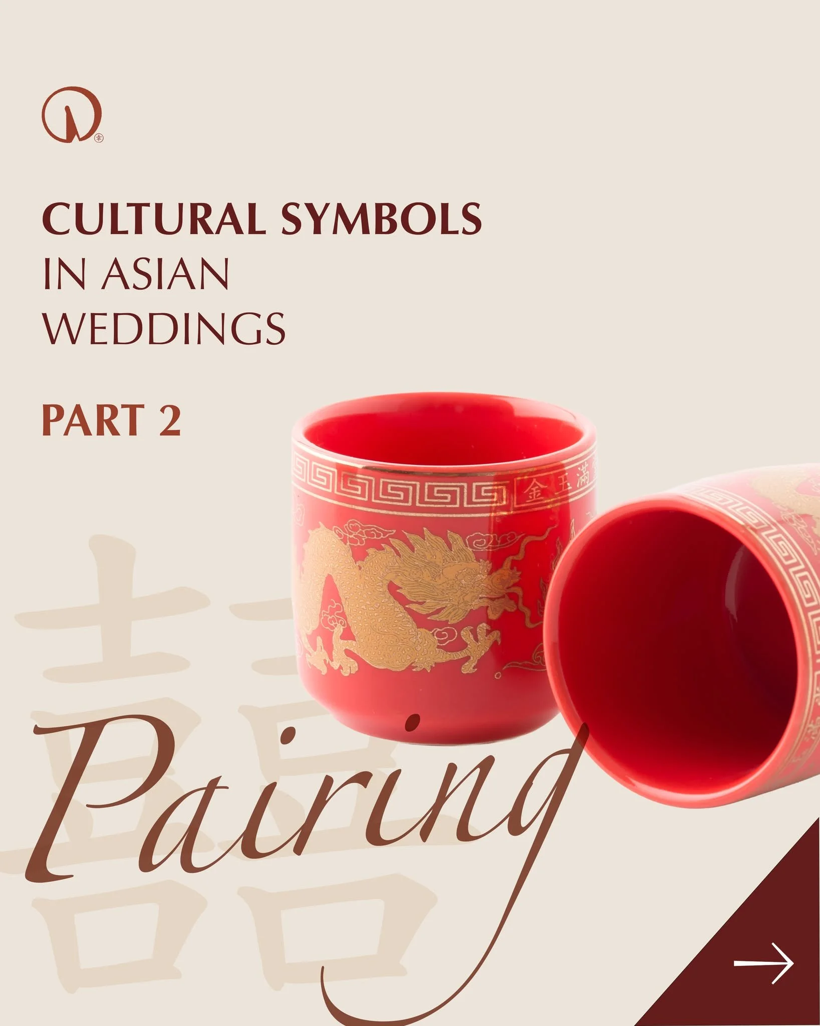 When you think of a Chinese or Vietnamese wedding, the double happiness symbol "囍" often comes to mind. The concept of pairing is very common in Asian weddings. 

Why? Let's explain.

In Chinese culture, there&rsquo;s a saying: 好事成雙 (hǎo sh