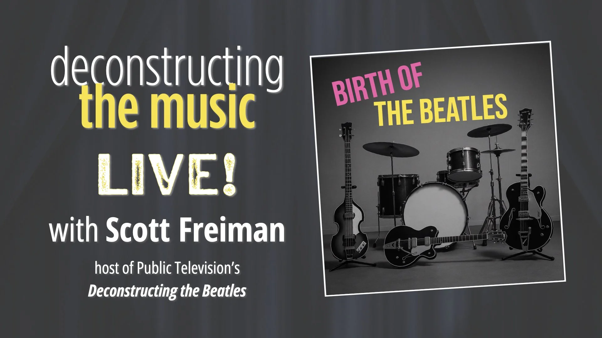 The Birth of The Beatles