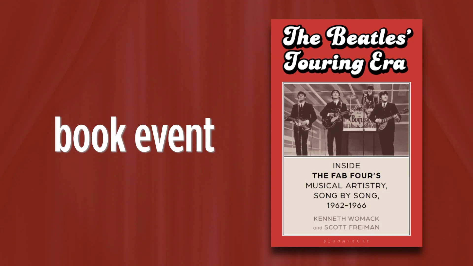 The Beatles’ Touring Years - Book Signing|with Kenneth Womack