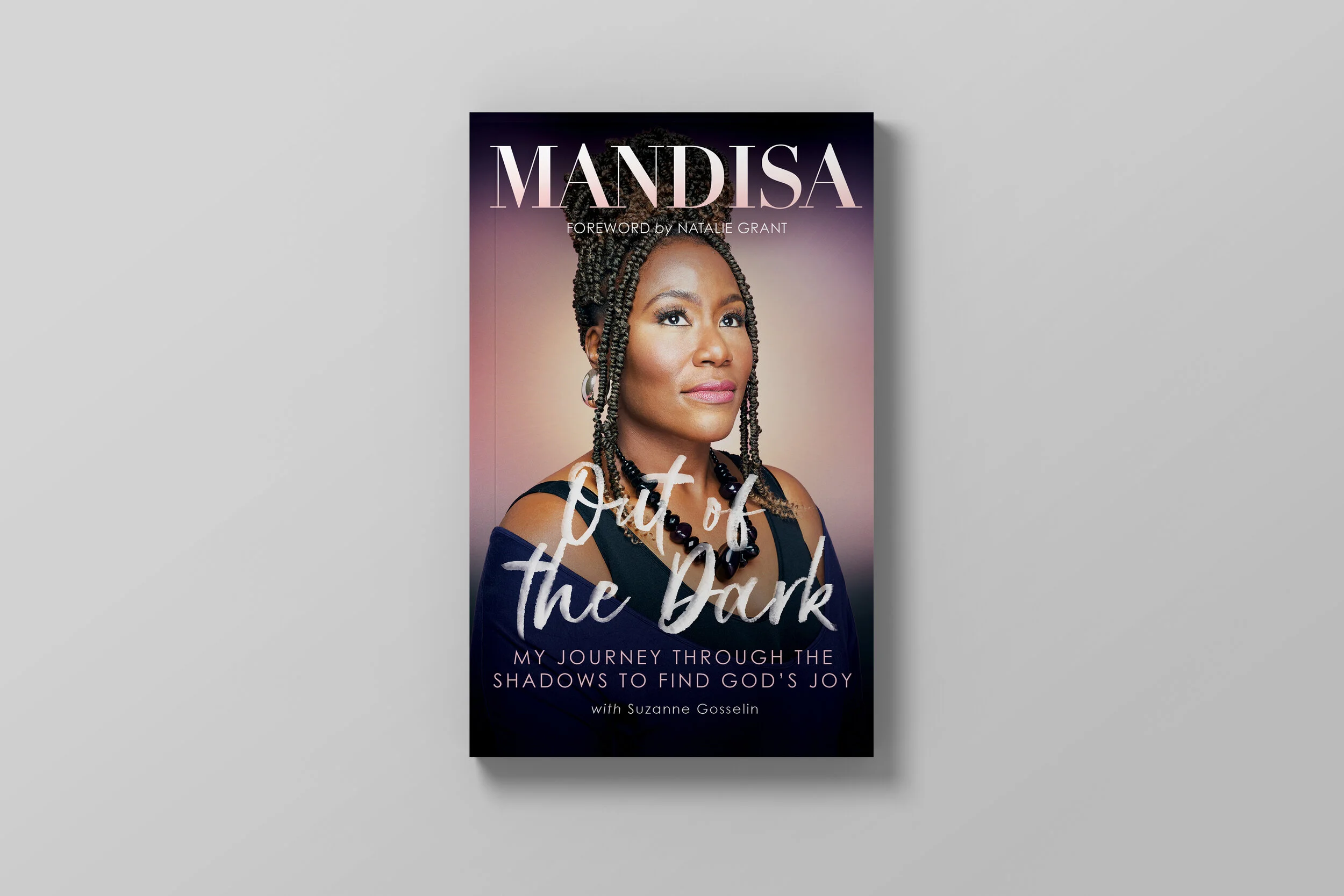 Out of the Dark - MANDISA - Forward by Natalie Grant