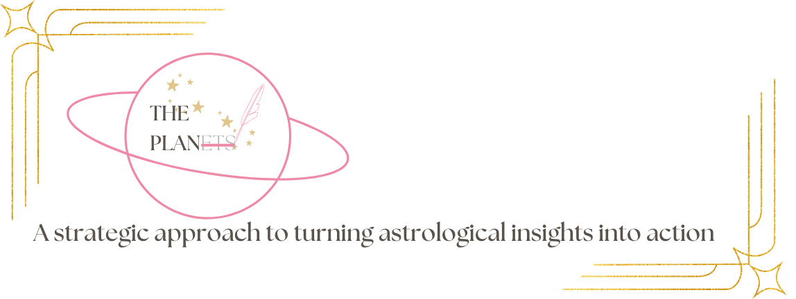 Logo with orbit and stars, text 'The Planets,' and a quill, with the subtitle 'A strategic approach to turning astrological insights into action.'