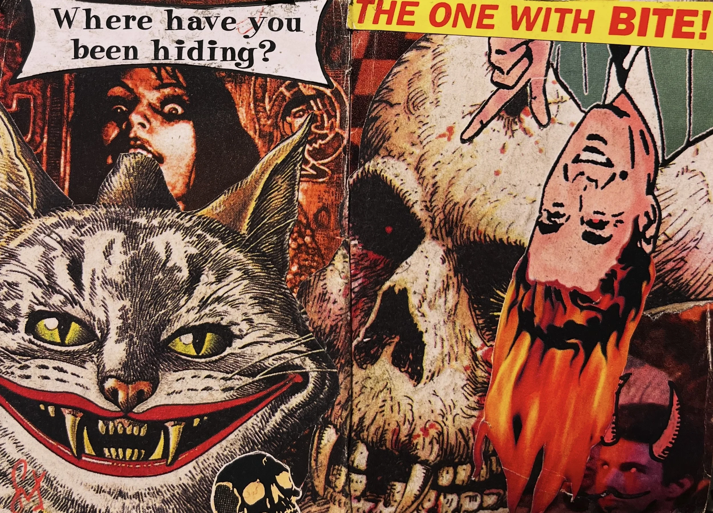 A collage of horror-themed illustrations and photographs, including a woman with an excited expression, a cat with exaggerated features and a sinister grin, a dog with a skull face, and a hand pointing at a flaming skull. The text asks, "Where have you been hiding?" and features bold yellow and red text stating, "THE ONE WITH BITE!"