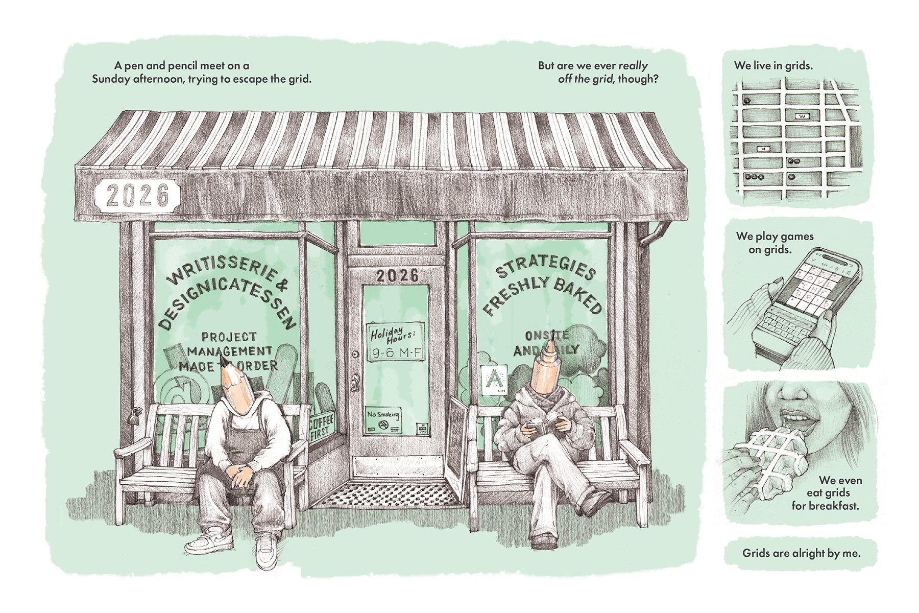 Two figures with pen and pencil tips for heads at a “Write-tisserie & Design-a-catessen” shop, whose windows signs read “Project Management Made to Order” and “Strategies Freshly Baked.” Smaller drawings show a street map, a phone game, and a waffle.