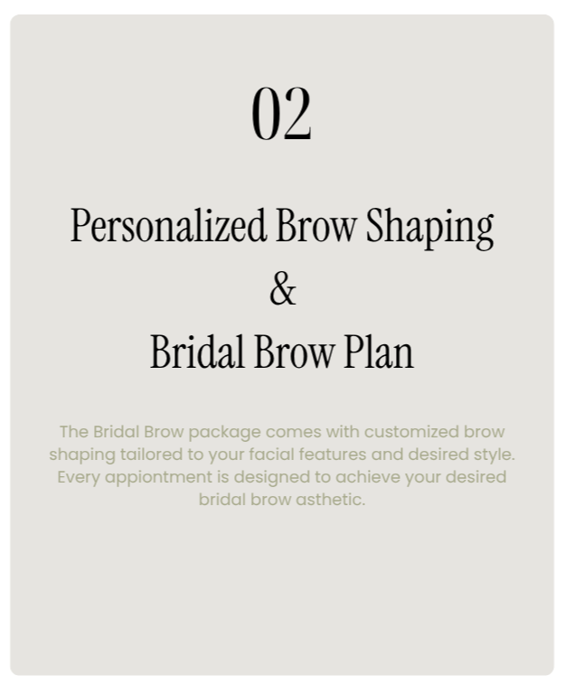 Page titled '02 Personalized Brow Shaping & Bridal Brow Plan' describing a bridal brow package with customized brow shaping tailored to facial features to achieve a bridal brow look.