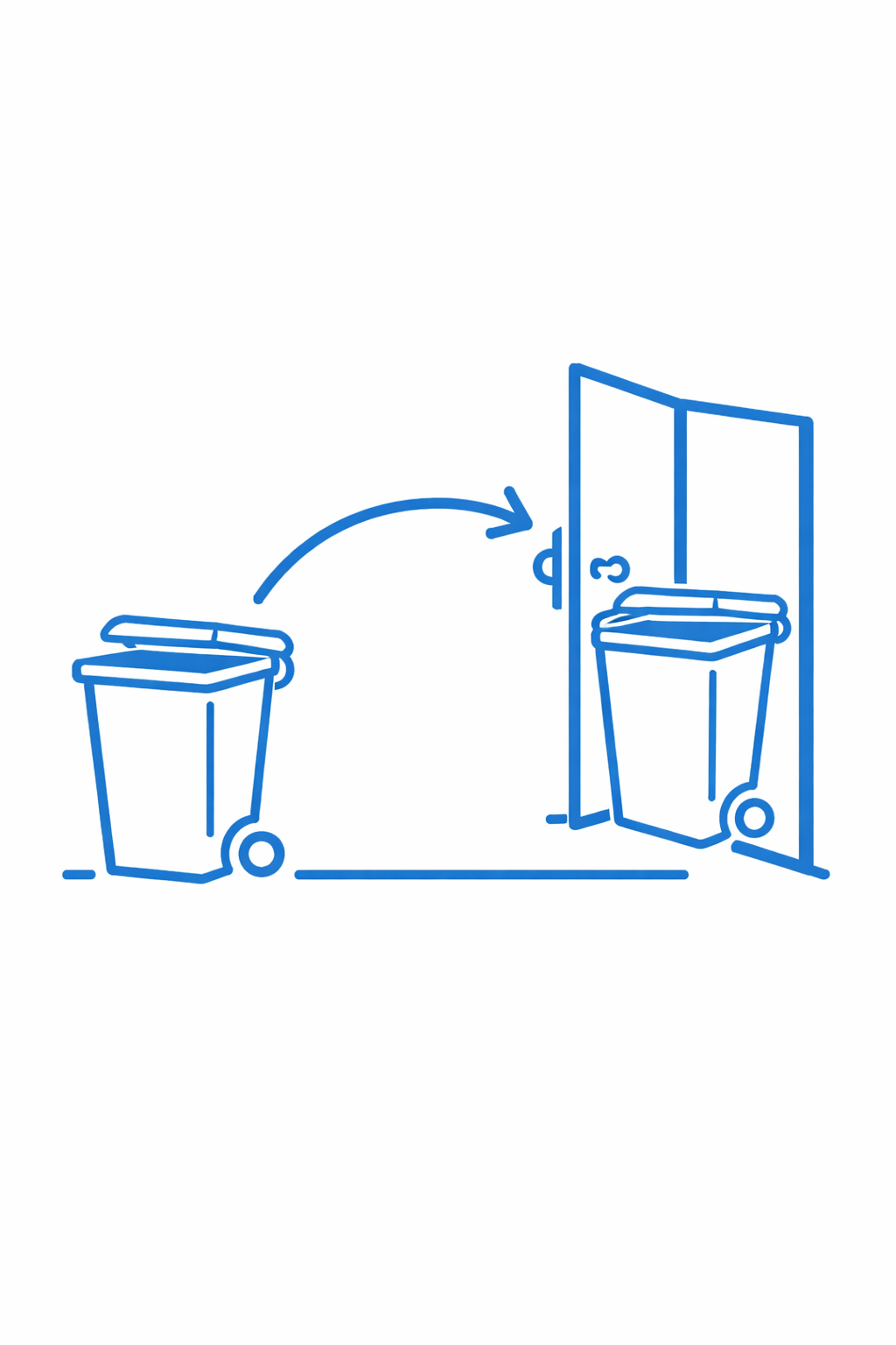 A line drawing showing a trash can on the left and a second trash can being moved through a door on the right, with an arrow indicating the movement.