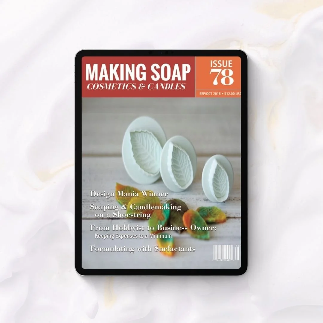Issue #78: Design Mania Winner + Soaping & Candlemaking on a Shoestring