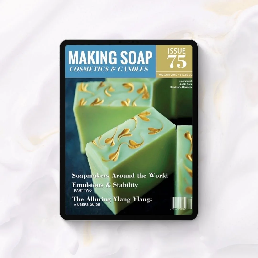 Issue #75: Sharing Traditions from Soapmakers Around the World