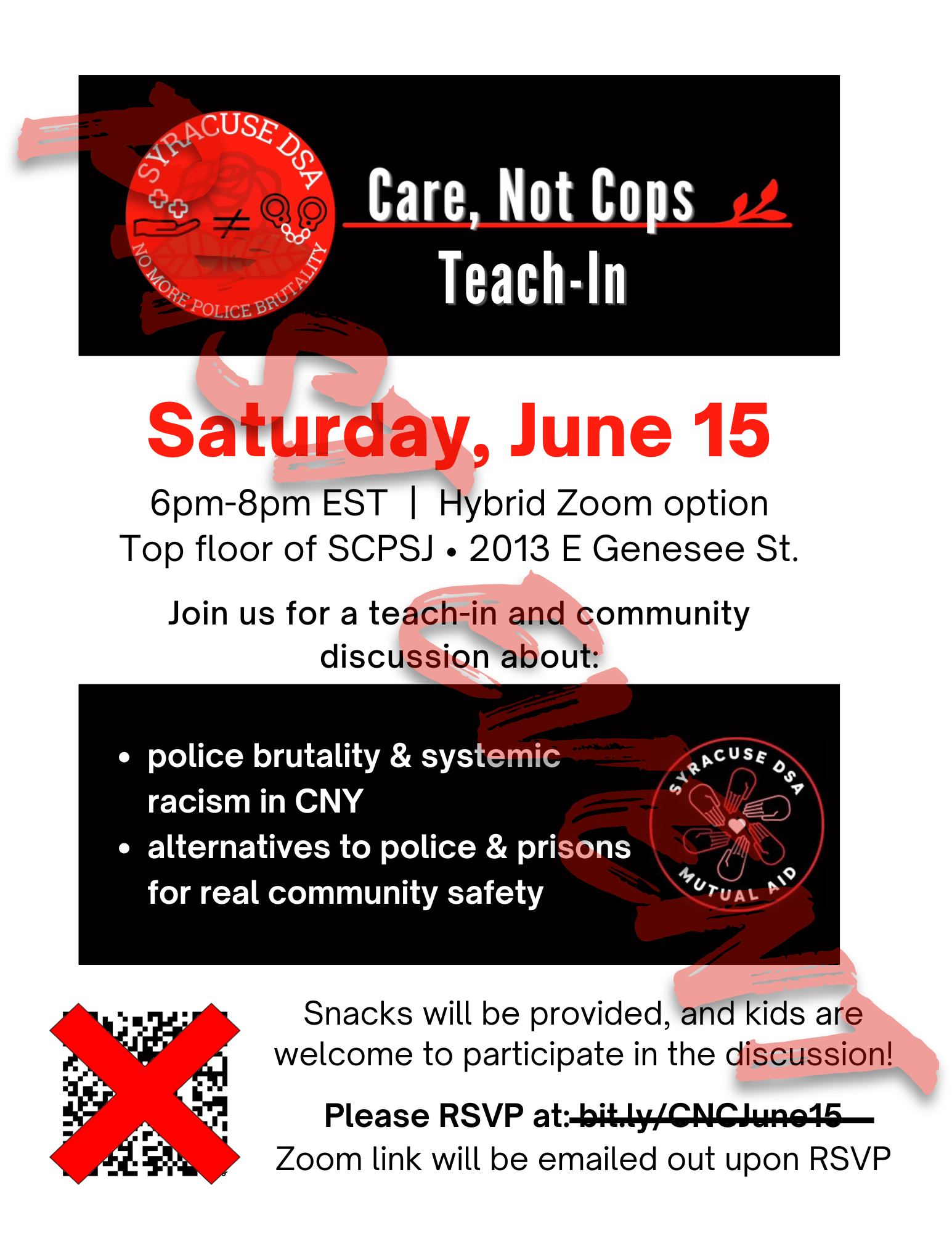 Flyer for a community teach-in event titled "Care, Not Cops," scheduled for Saturday, June 15, from 6 pm to 8 pm EST. The event includes discussions on police brutality, systemic racism, and community safety alternatives.