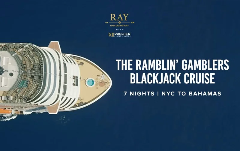 The Ramblin’ Gamblers Blackjack Cruise