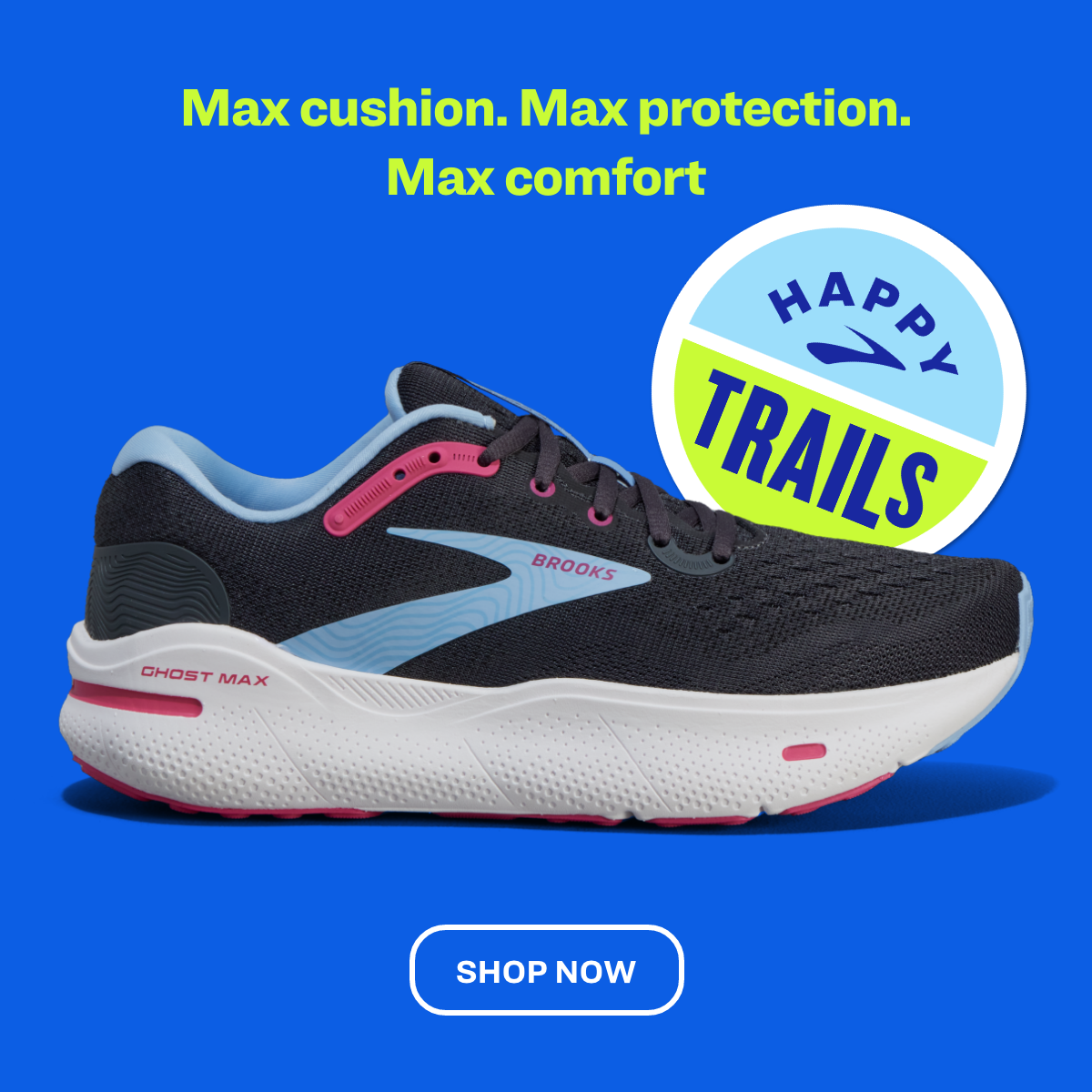 Black running shoe with white sole and pink accents on a blue background with text promoting maximum cushioning and comfort, and a circular logo reading Happy Trails.