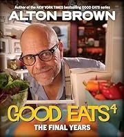 Cover of Good Eats 4: The Final Years