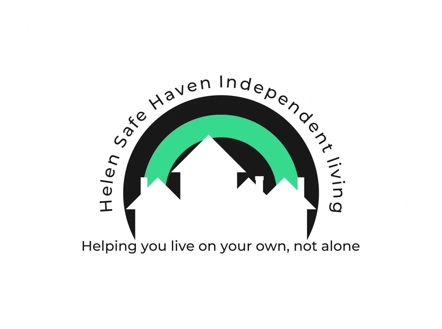 Helen Safe Haven Independent living 