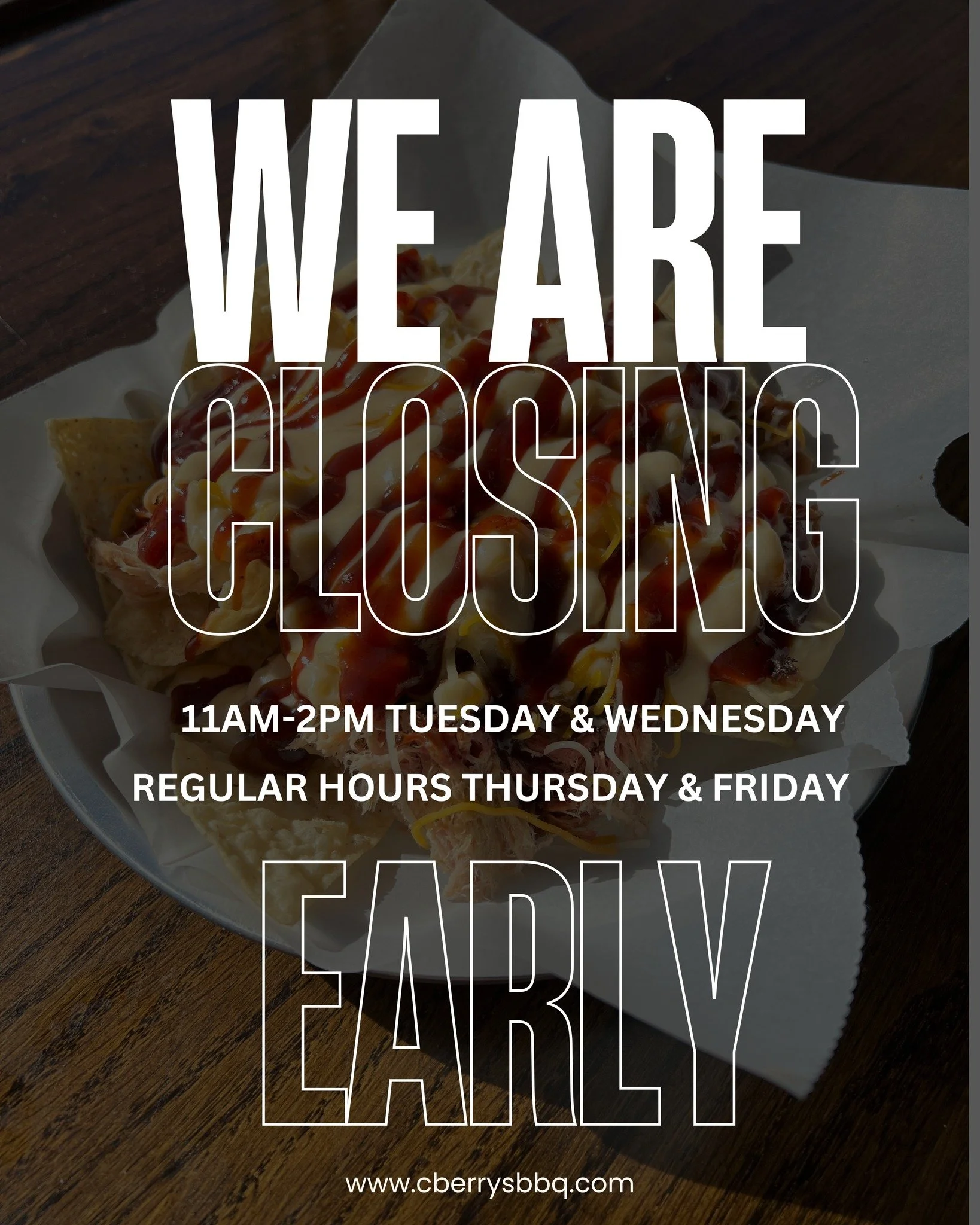 We are closing early at 2pm Tuesday and Wednesday for construction &amp; a couple large catering orders.  Regular hours on Thursday &amp; Friday.