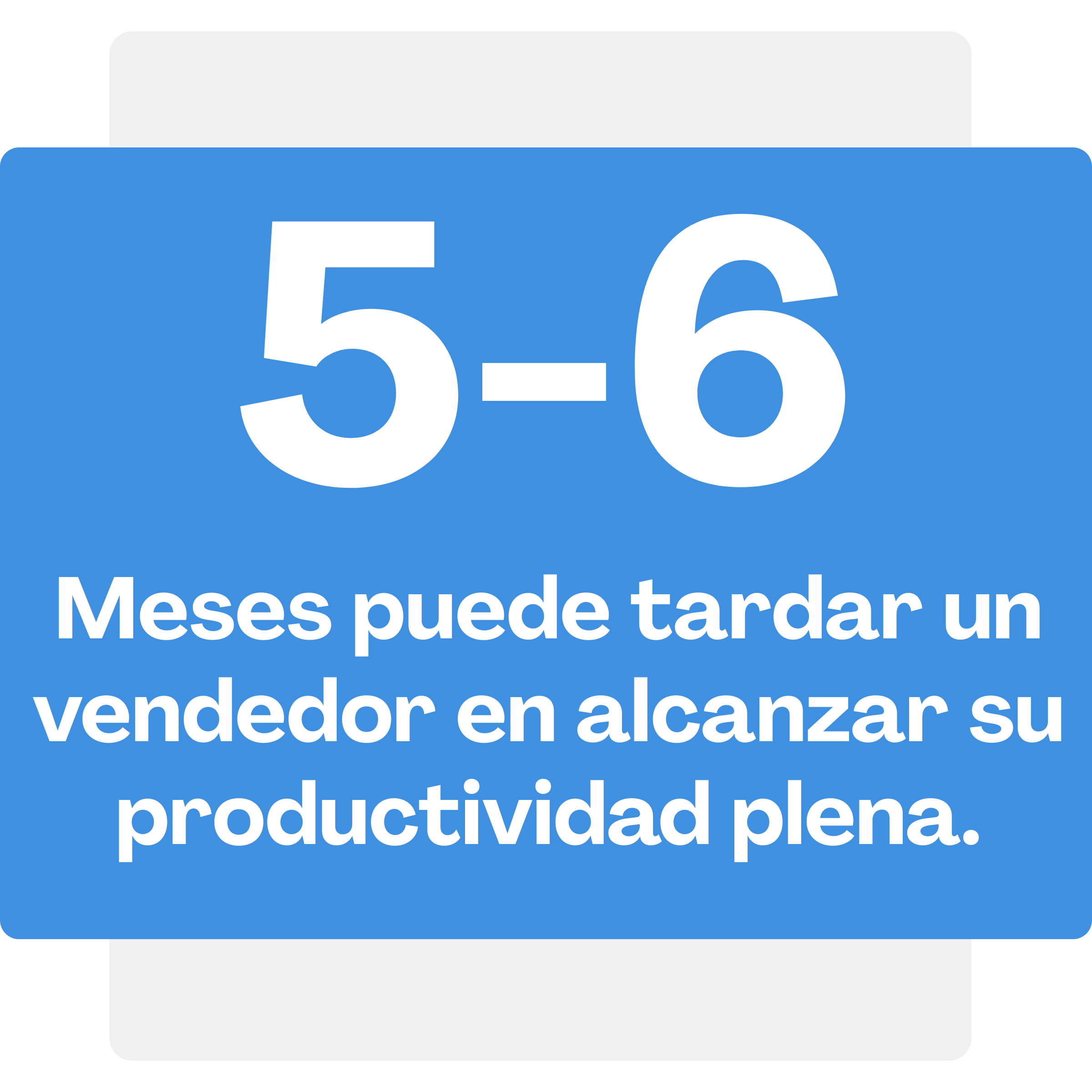 Blue rectangular warning sign with white text in Spanish that reads '5056 Meses puede tardar un vendedor en alcanzar su productividad plena'.