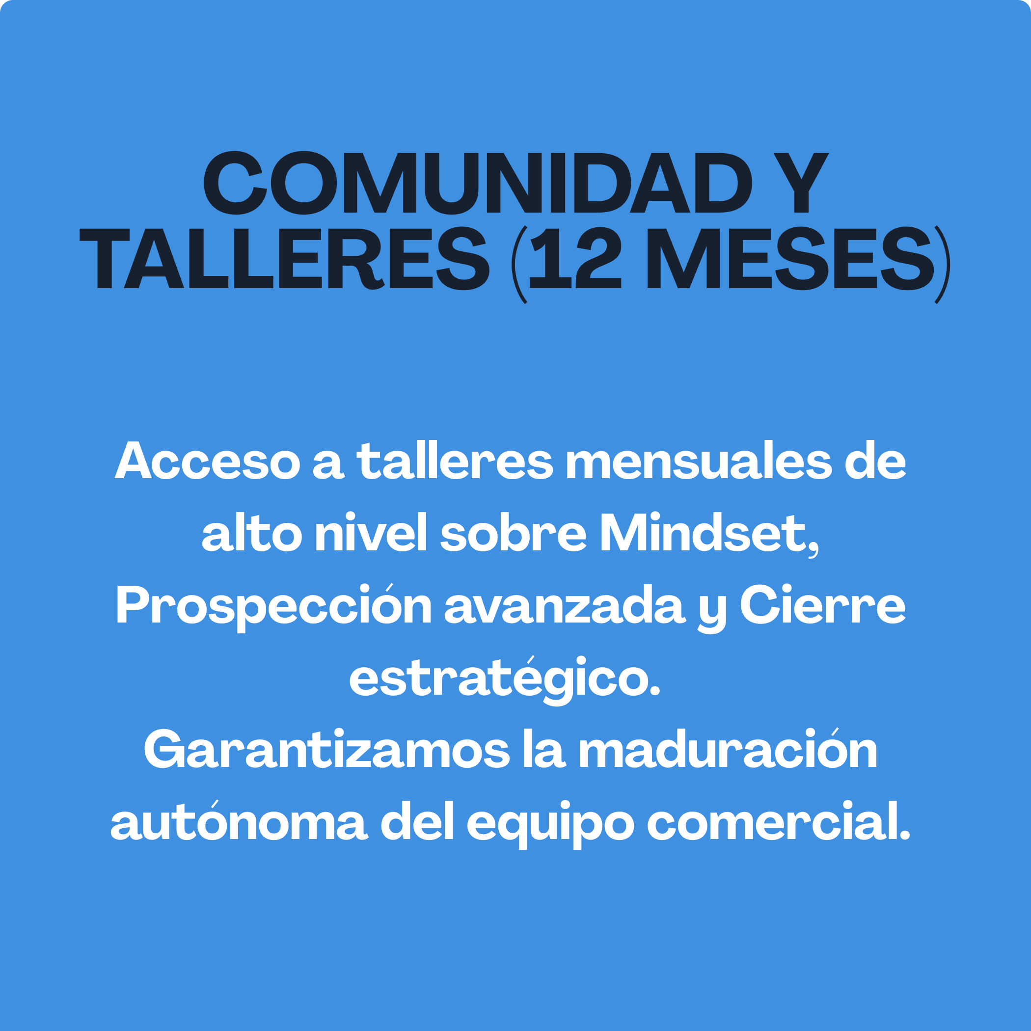 Texto en fondo azul que promociona un programa de formación y desarrollo de habilidades de liderazgo y estrategia para equipos comerciales, con énfasis en la madurez y la toma de decisiones autónoma.