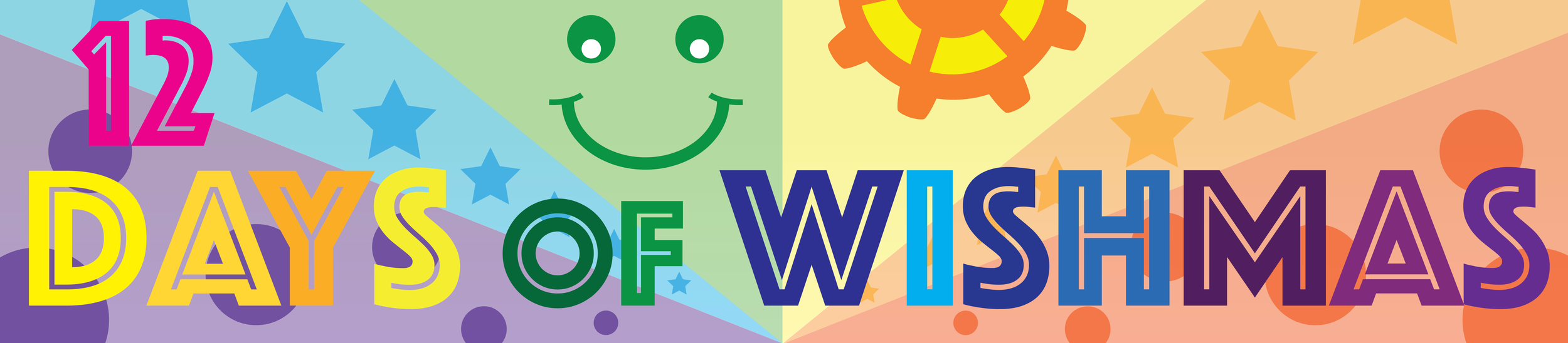 Colorful graphic with text saying "12 Days of Wishmas" in vibrant colors, featuring stars, smiley face, gears, and holiday-themed background patterns.
