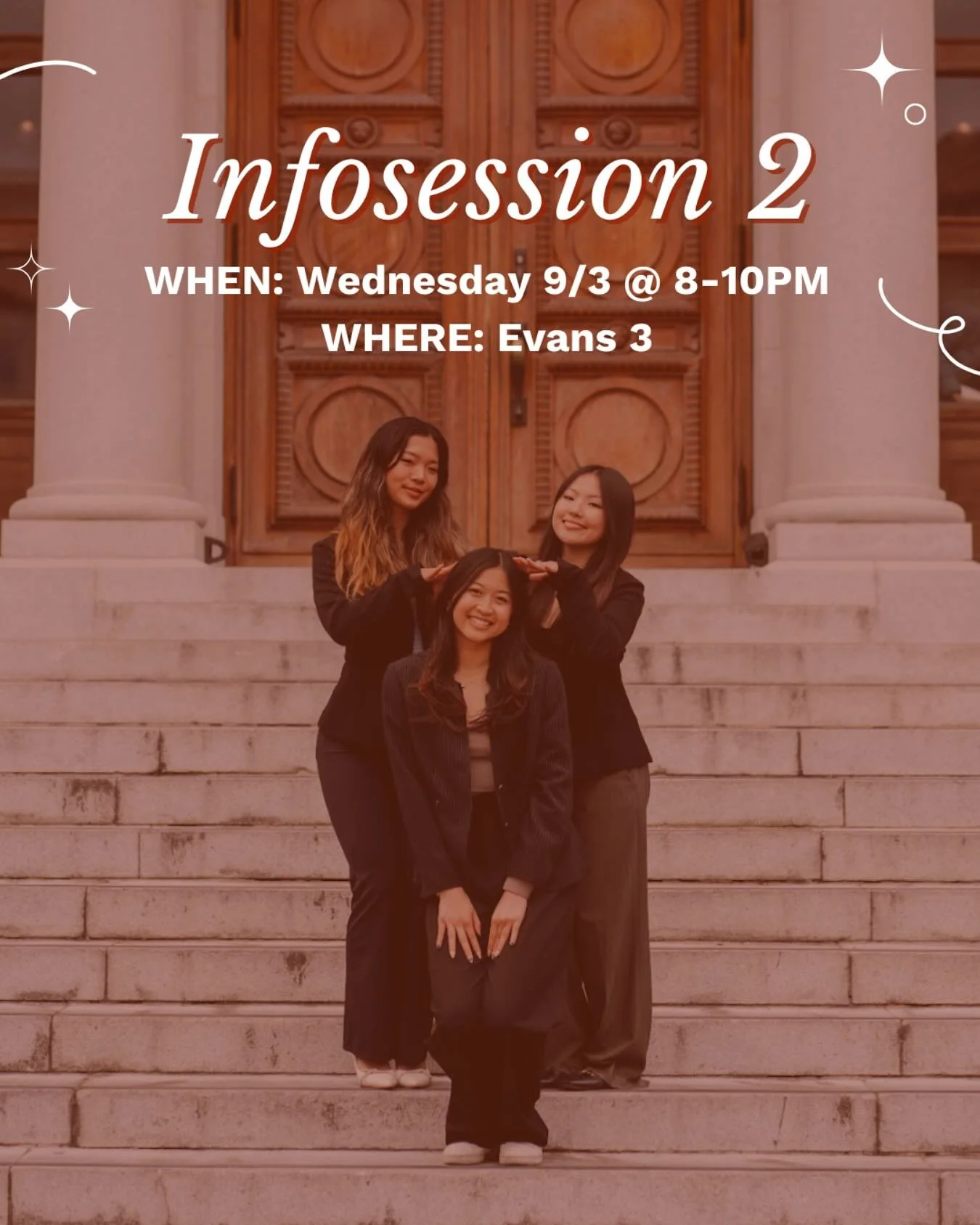 Come out to infosession 2 tonight at Evans 3 from 8-10 pm!