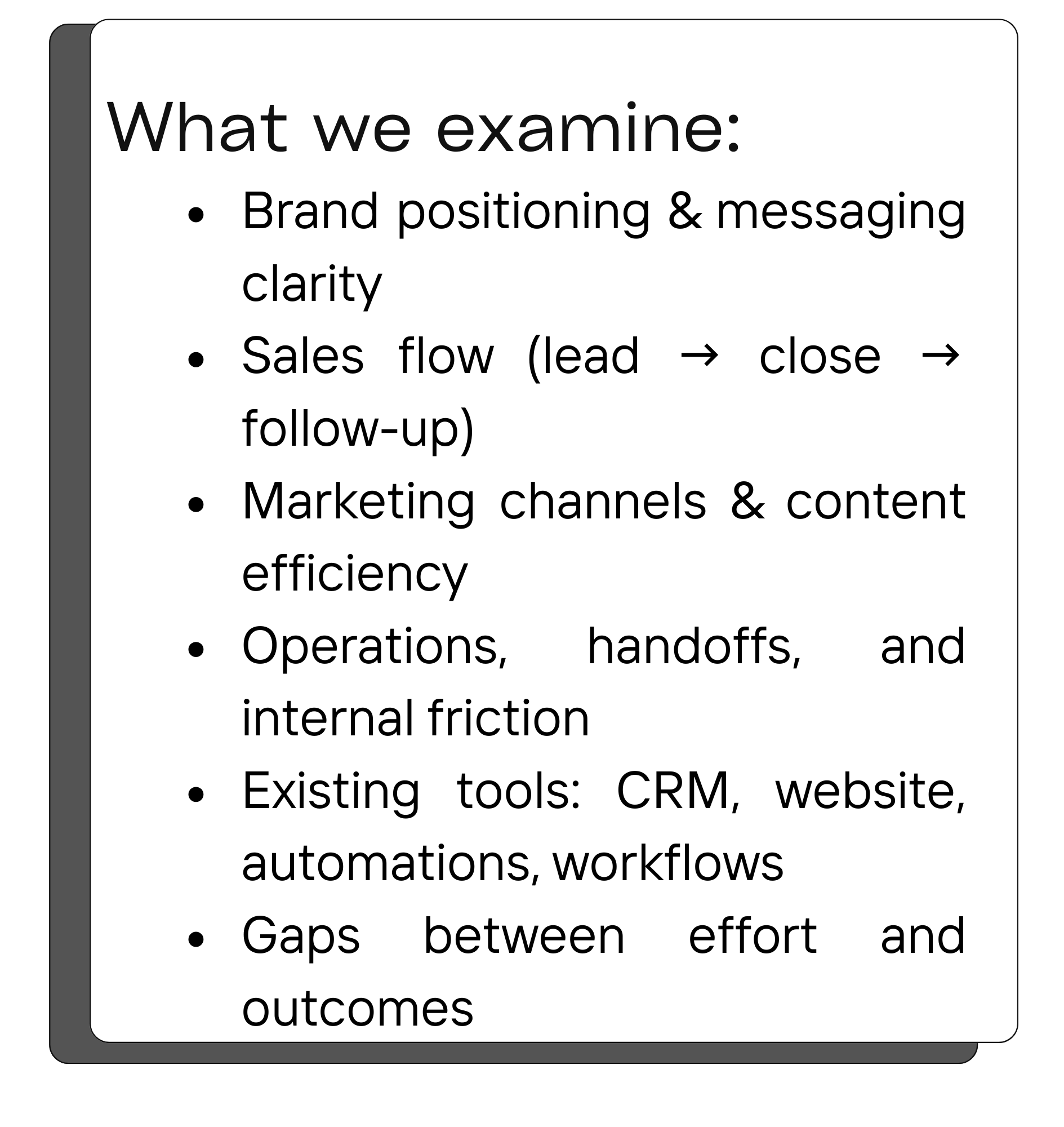 Business audit framework examining brand positioning, sales pipelines, marketing efficiency, operational handoffs, CRM systems, automations, and gaps between effort and revenue.