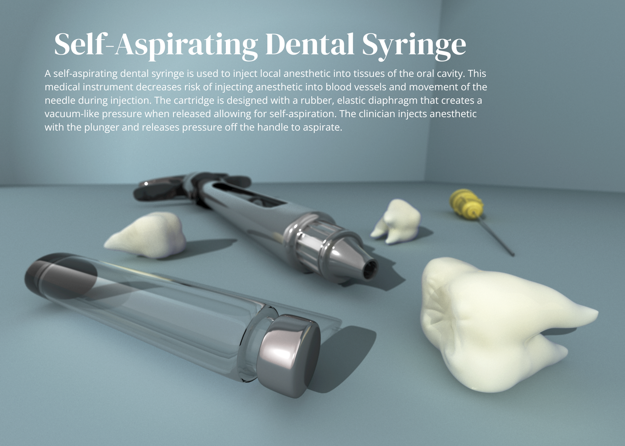   Self-Aspirating Dental Syringe  , Cinema4D, Adobe Photoshop, 2025. 
  