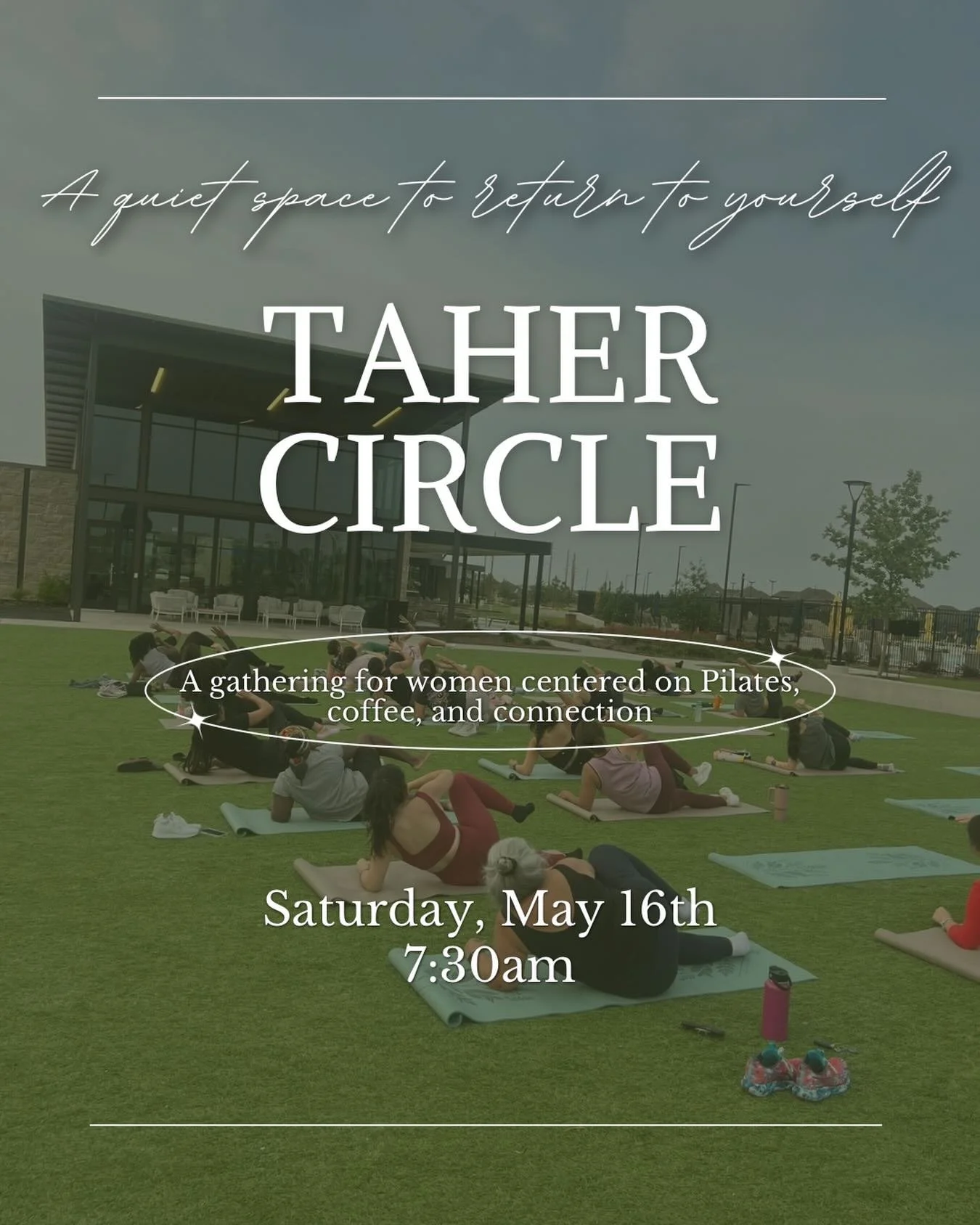 Taher Circle returns this Saturday 🤍

Movement, connection, refreshments, and Fill &amp; Be Filled with women from all different seasons of life.

Waitlist link in bio ✨